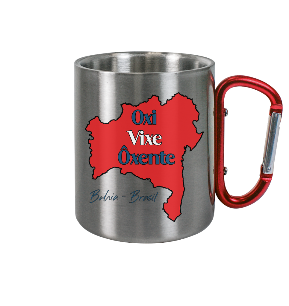 Bahia - Oxi - Vixe - Ôxente - Edelstahl Tasse