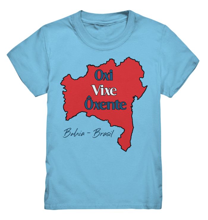 Bahia - Oxi - Vixe - Ôxente - Kids Premium Shirt – Bild 5