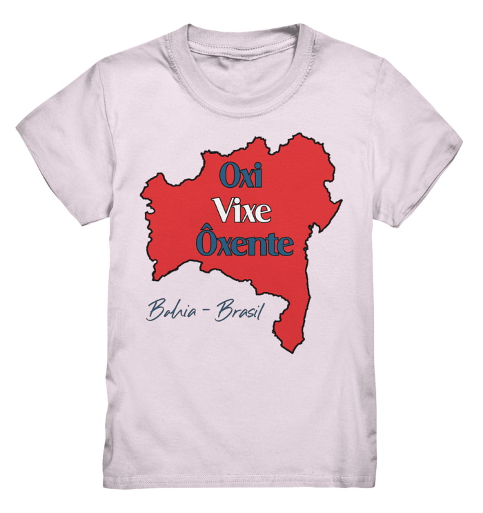 Bahia - Oxi - Vixe - Ôxente - Kids Premium Shirt – Bild 4