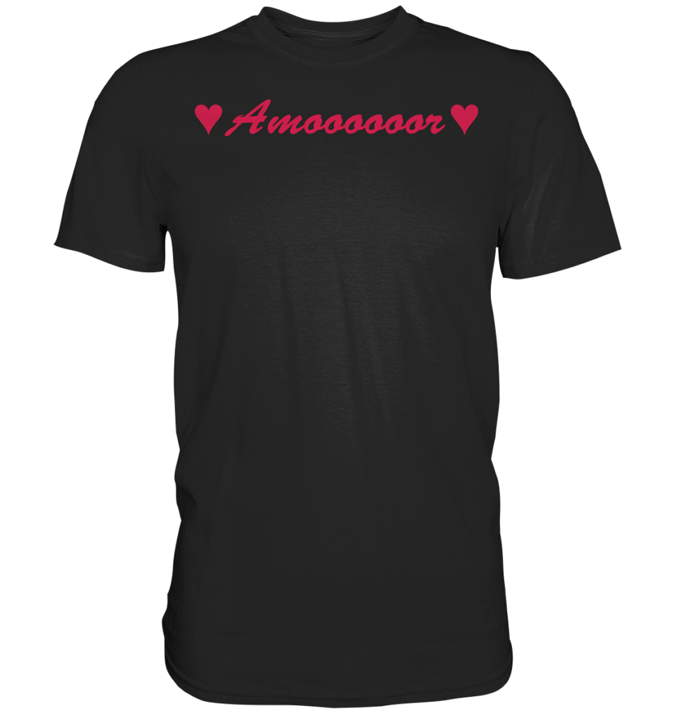 Amoooooor - Premium Shirt