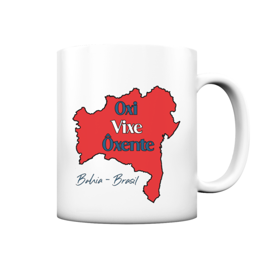 Bahia - Oxi - Vixe - Ôxente - Tasse matt